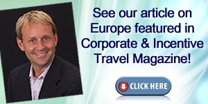 Click Here to see our article about Incentive Travel & Europe